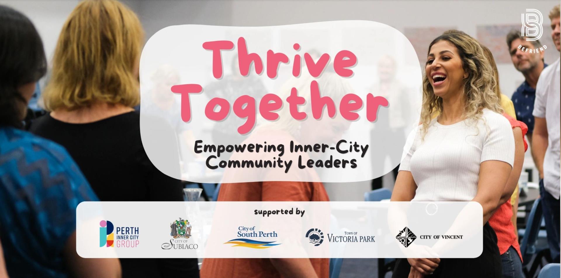 Thrive Together - Empowering our community leaders