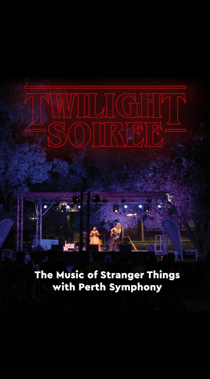 Twilight Soiree - the Music of Stranger Things with PSO