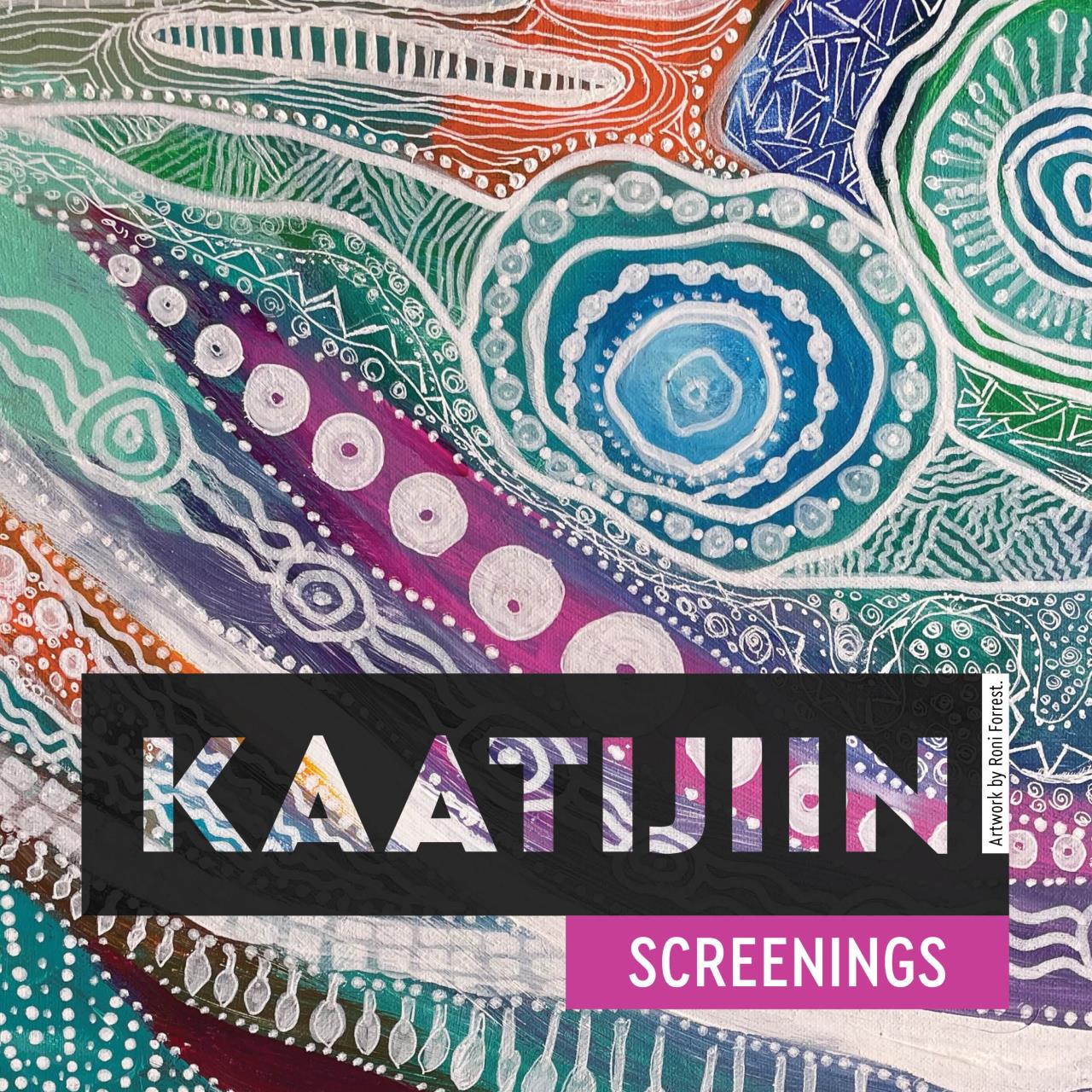 Community pulls together for Kaatijiin Screenings